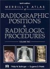 Merrill's Atlas of Radiographic Positions & Radiologic Procedures, 3-Volume Set
